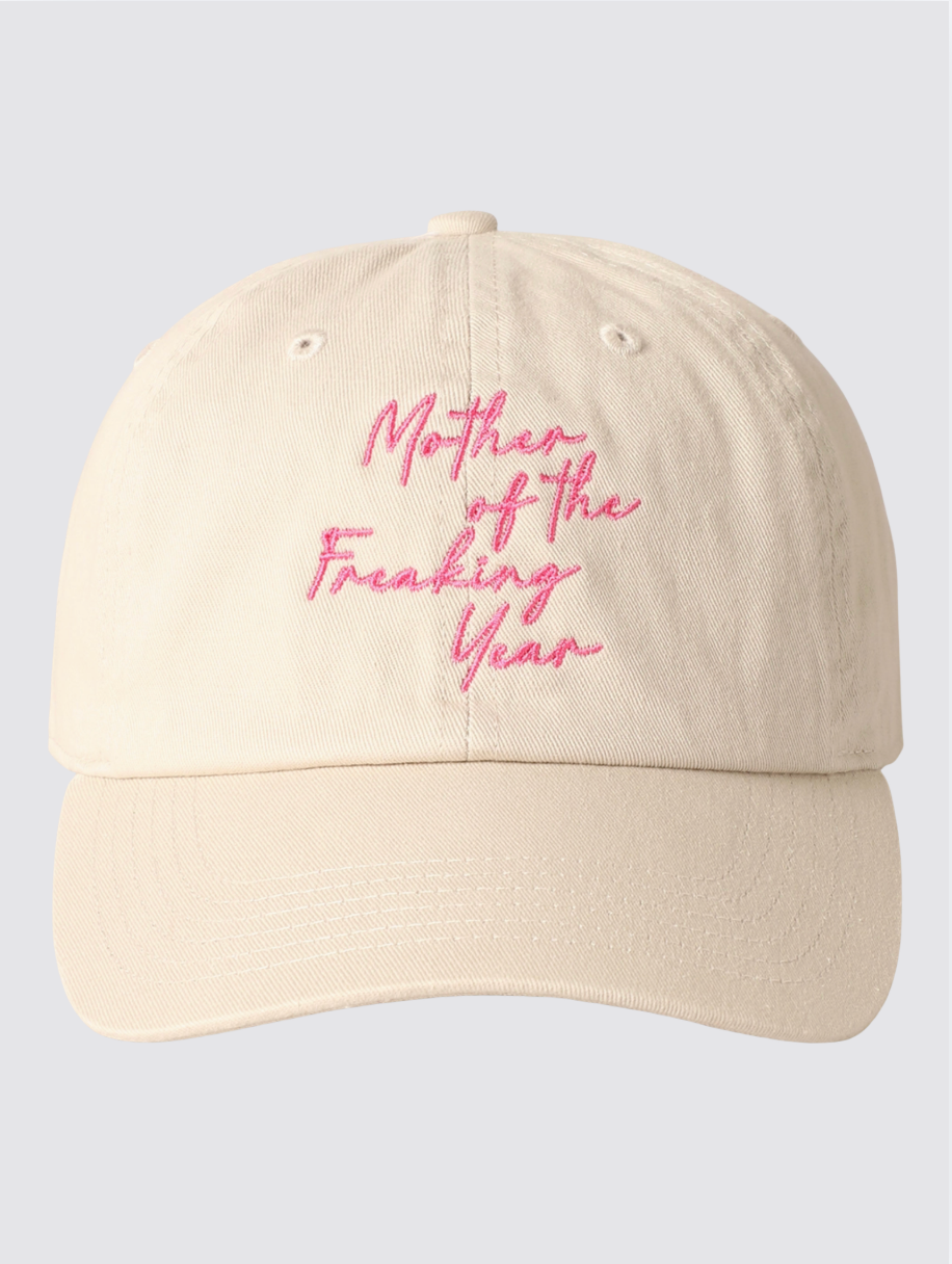 Mother of the Freaking Year Baseball Cap